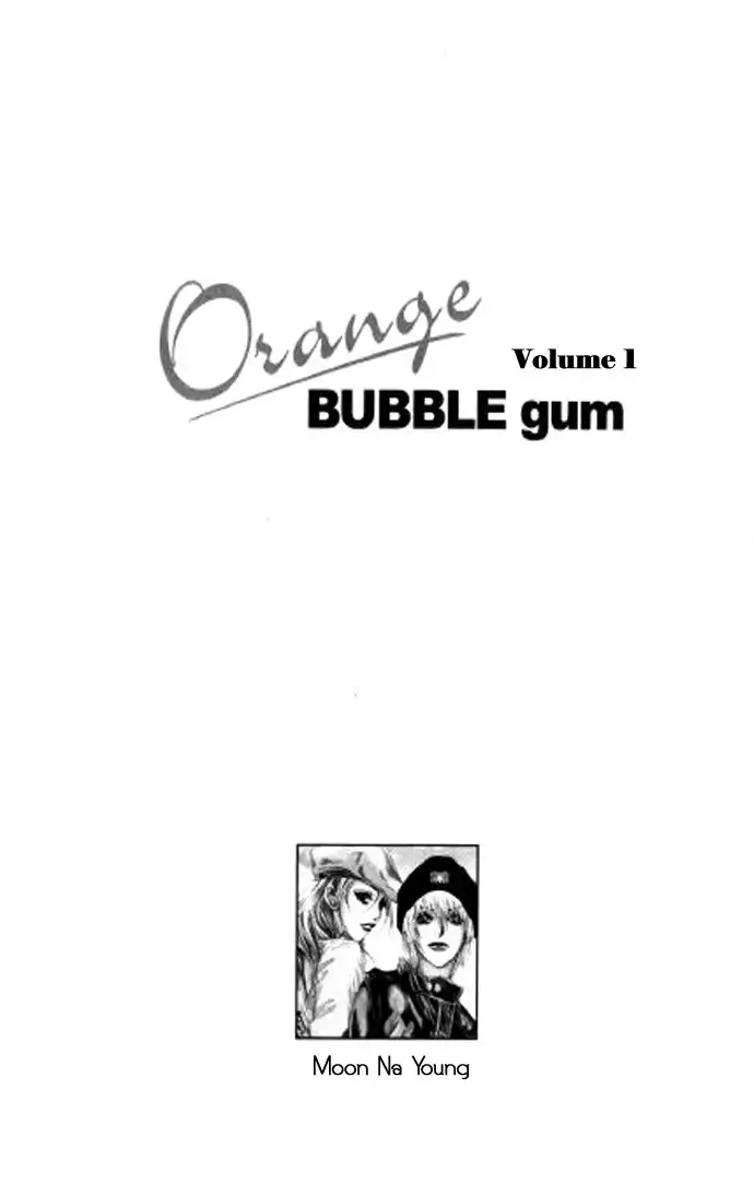 Orange Bubble Gum Chapter 1 1